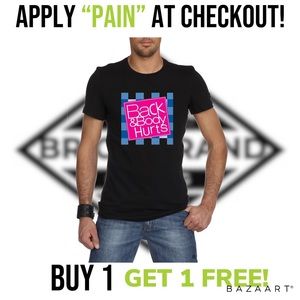Back and body Hurts T-Shirt